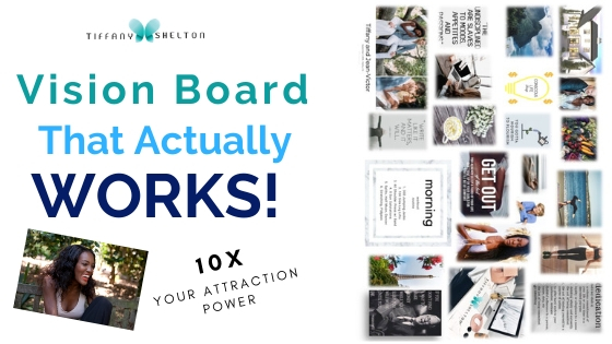 Vision Board That Actually Works - Tiffany Shelton